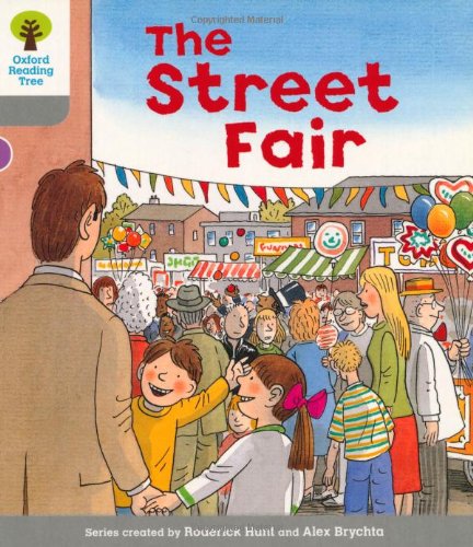 Oxford Reading Tree: Level 1: Wordless Stories B: Street Fair